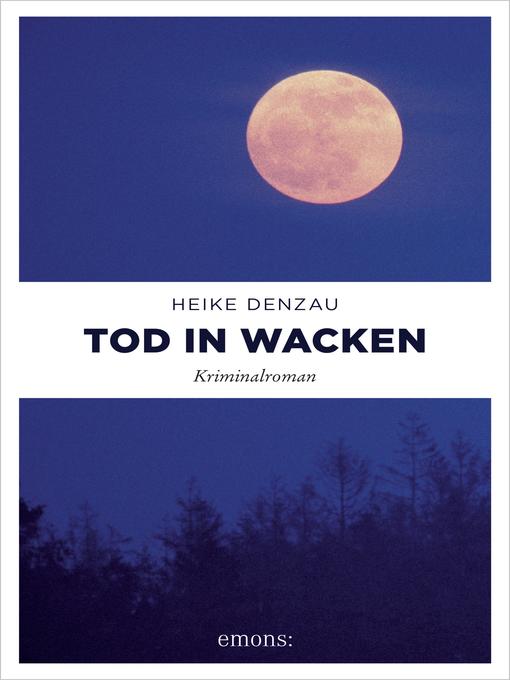 Title details for Tod in Wacken by Heike Denzau - Available